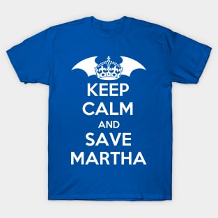 Save Martha T-Shirt